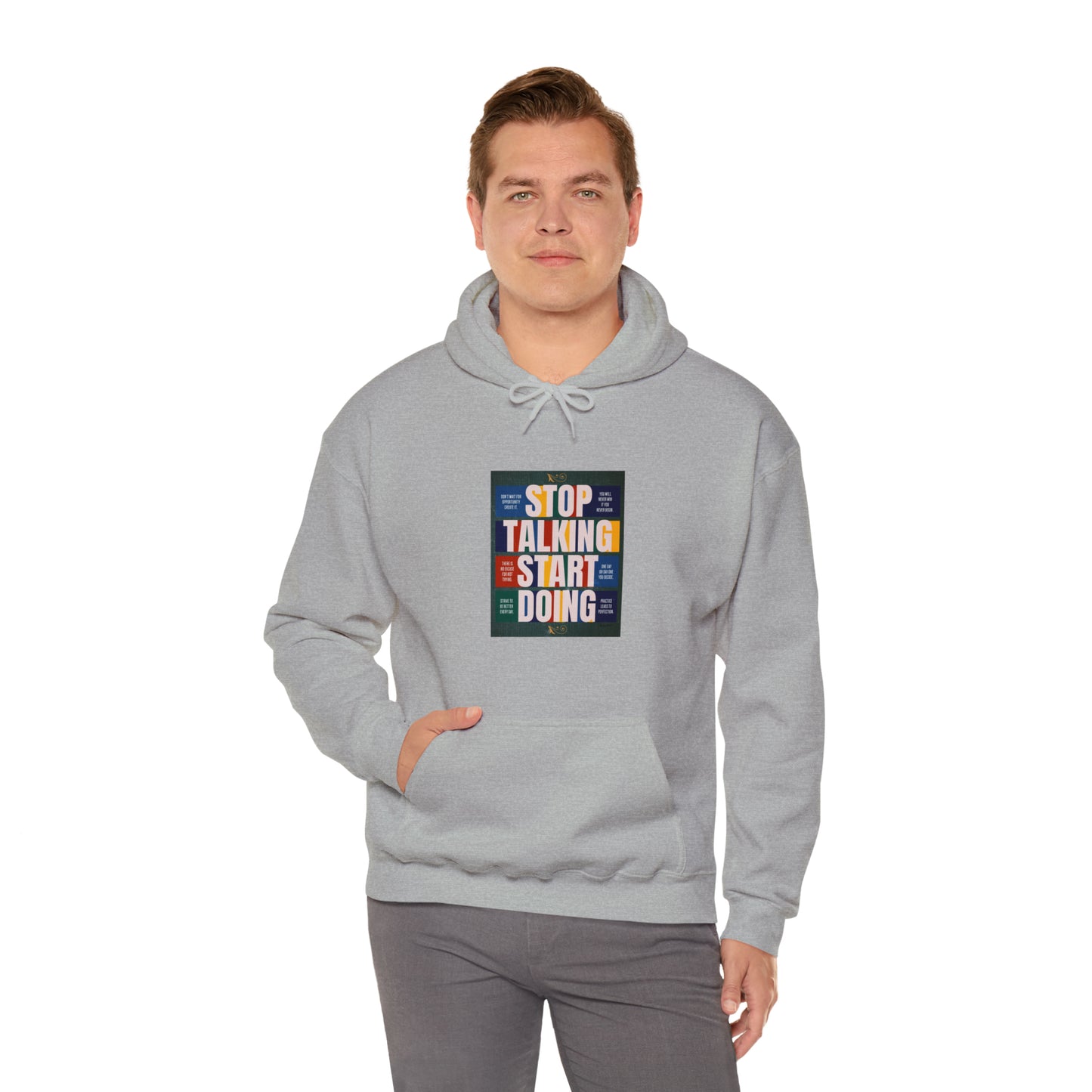 The Stop Talking Start Doing Unisex Heavy Blend™ Hooded Sweatshirt