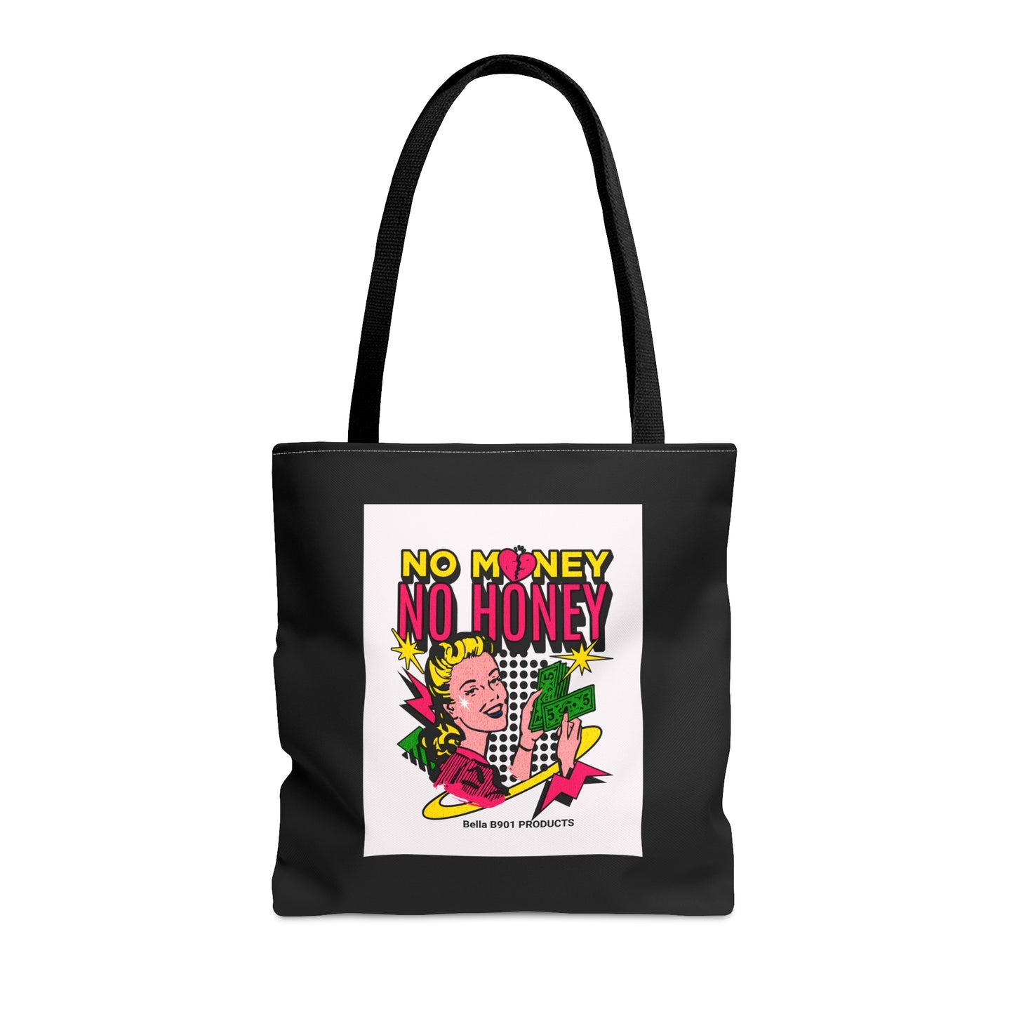 No Money No Honey Tote Bag (AOP)