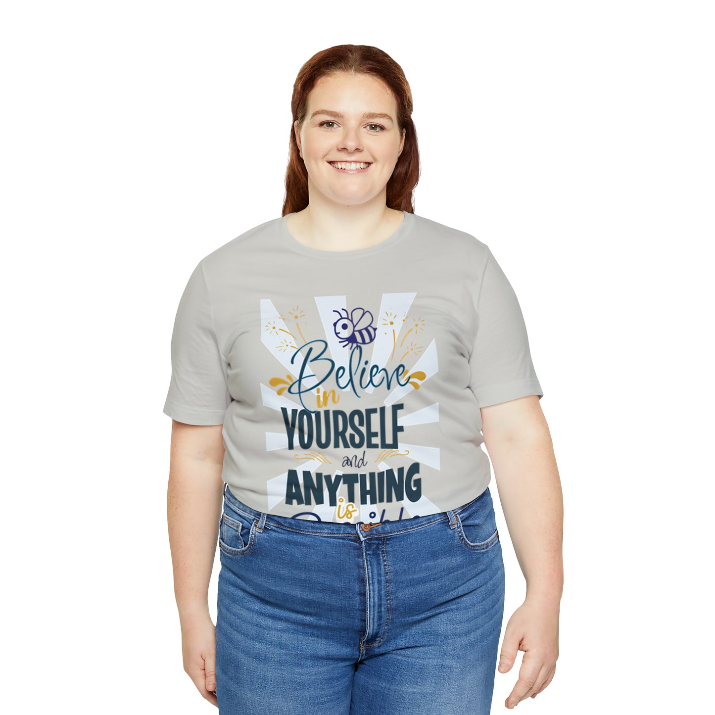 Believe In Yourself Unisex Jersey Short Sleeve Tee