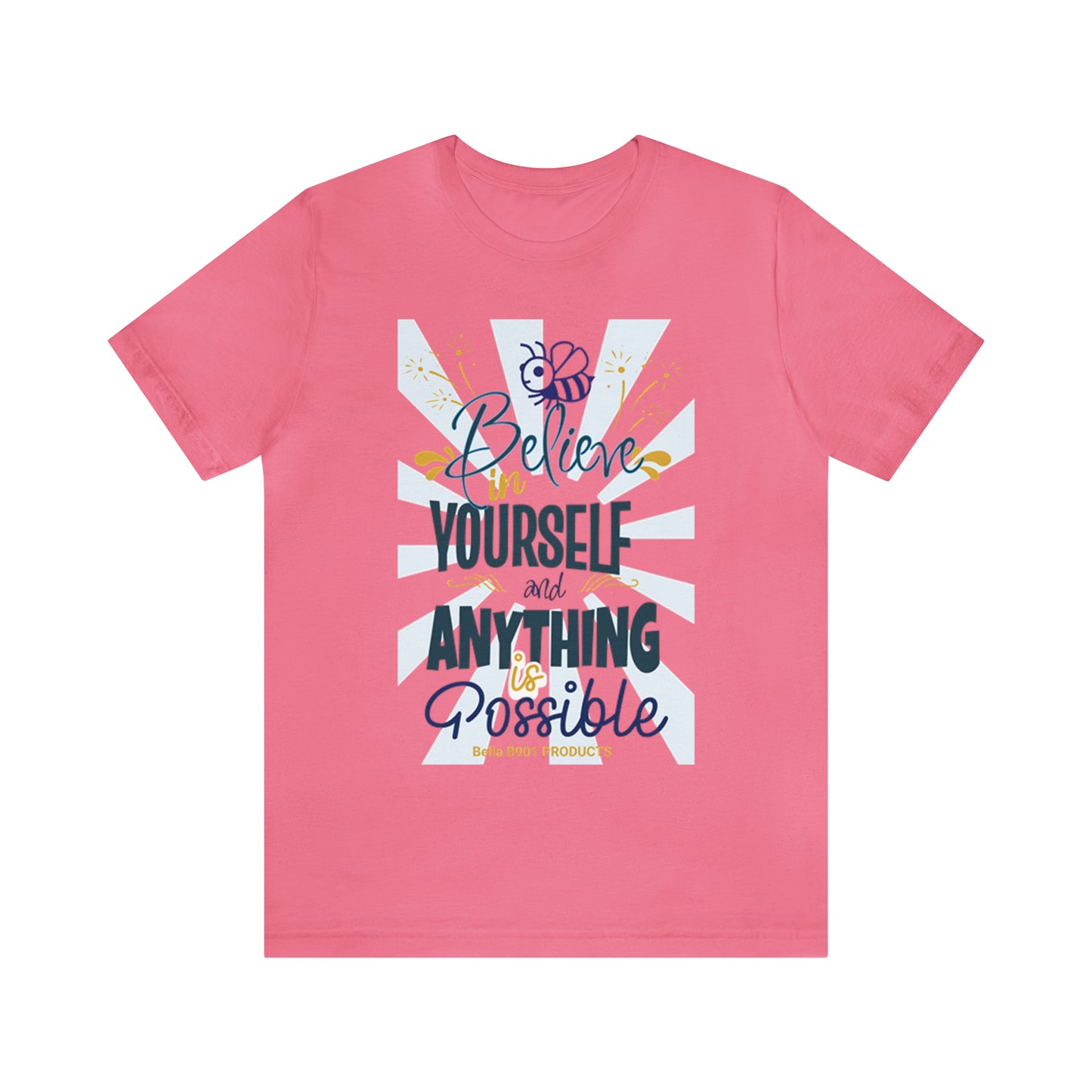 Believe In Yourself Unisex Jersey Short Sleeve Tee