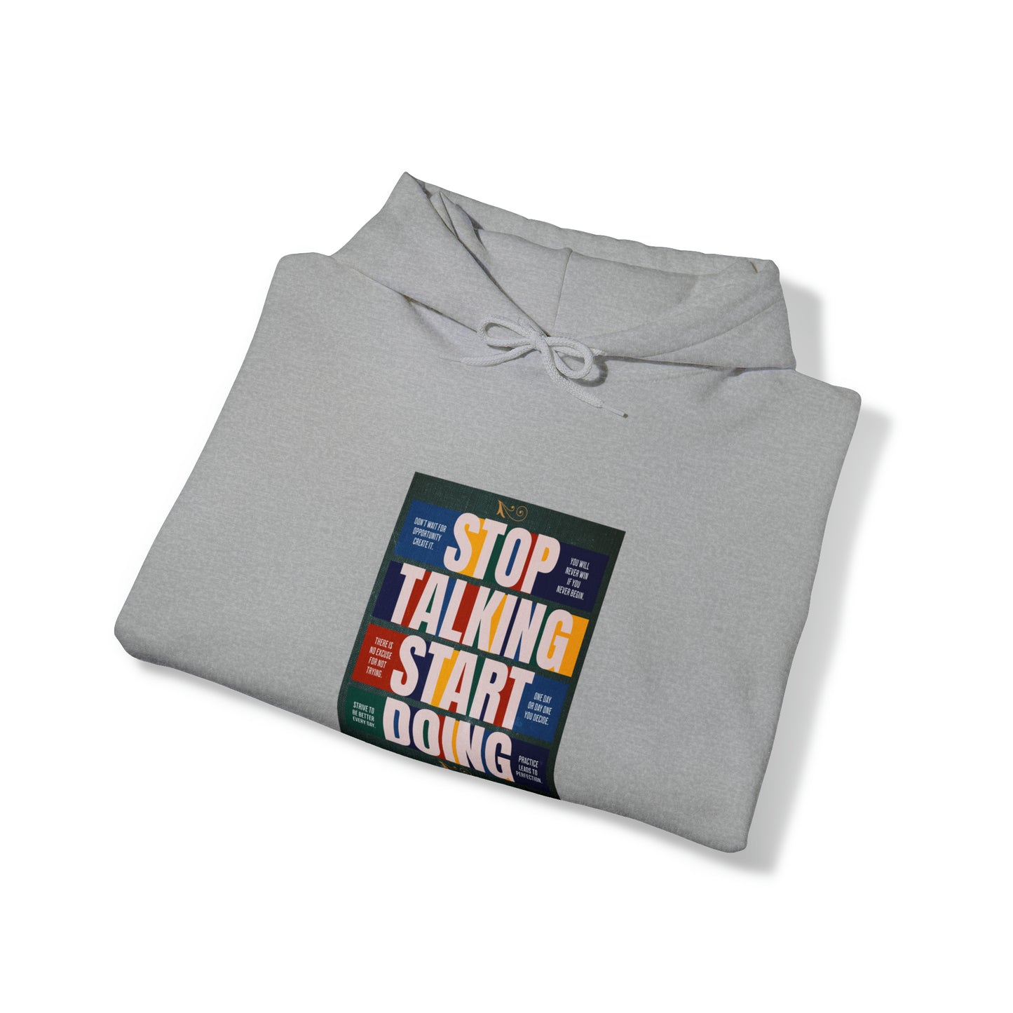 The Stop Talking Start Doing Unisex Heavy Blend™ Hooded Sweatshirt