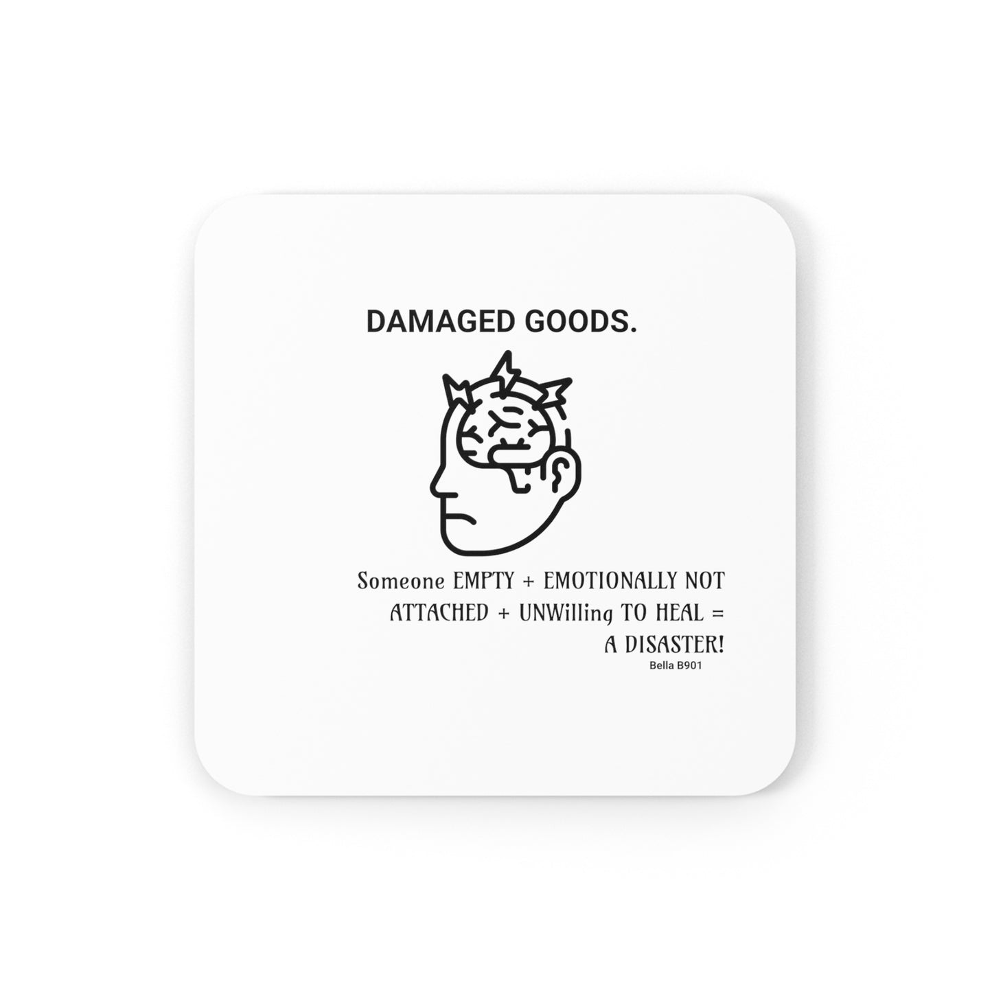 DAMAGED GOODS Cork Back Coaster