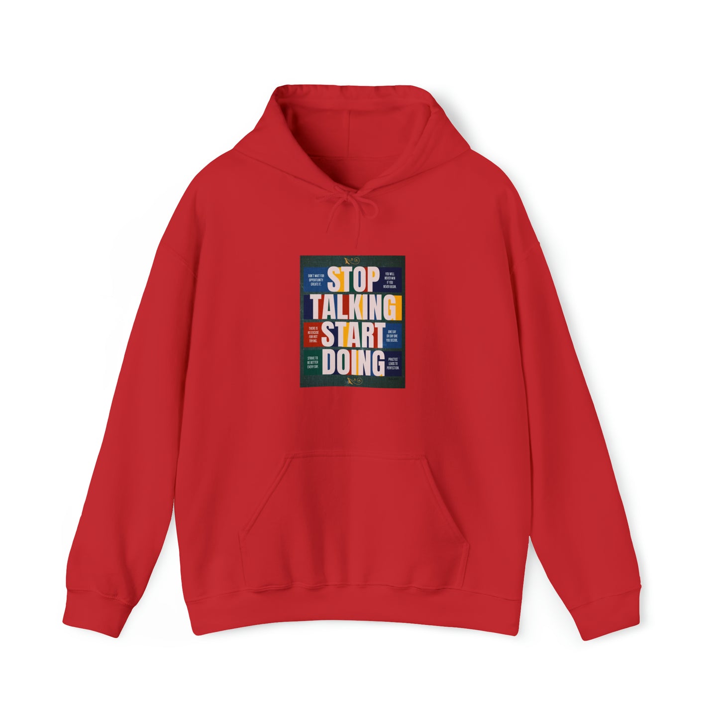 The Stop Talking Start Doing Unisex Heavy Blend™ Hooded Sweatshirt