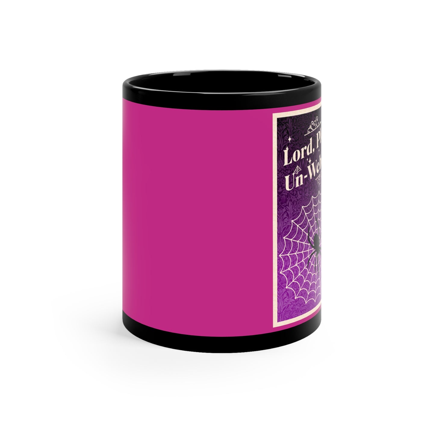 Lord_Please Un-Web Me Unique Ceramic Black/Magenta Coffee Mug