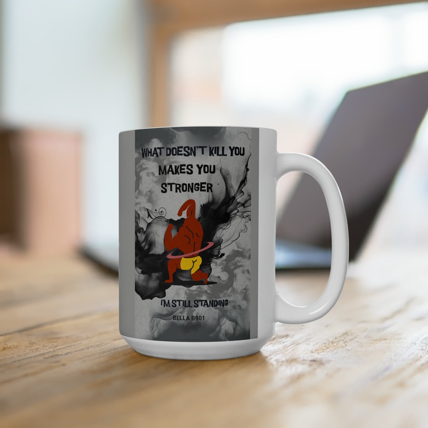 I'm Still Standing Unique Ceramic Coffee Mug 15oz