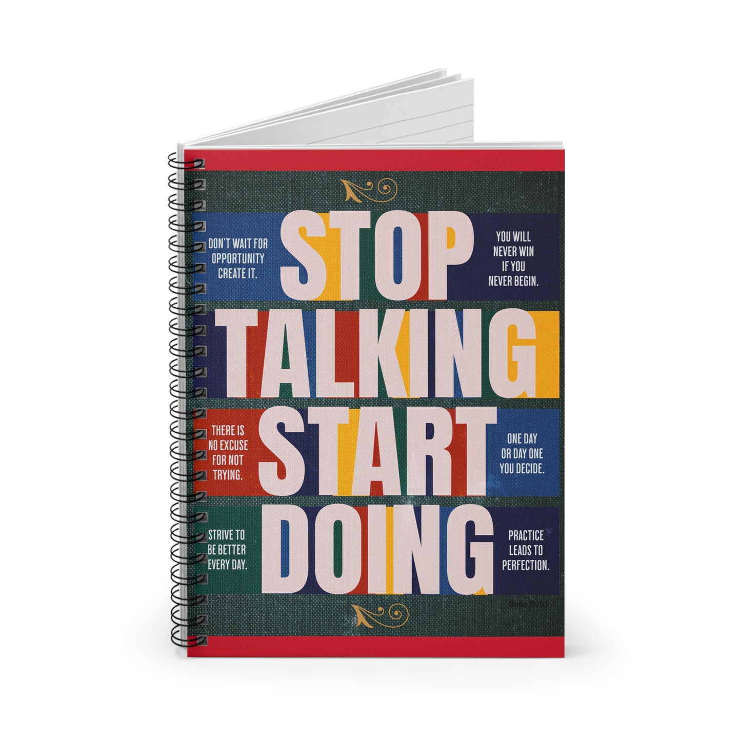 Stop Talking Start Doing Spiral Notebook - Ruled Line