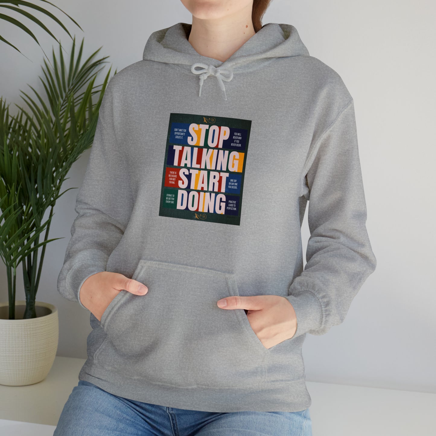 The Stop Talking Start Doing Unisex Heavy Blend™ Hooded Sweatshirt