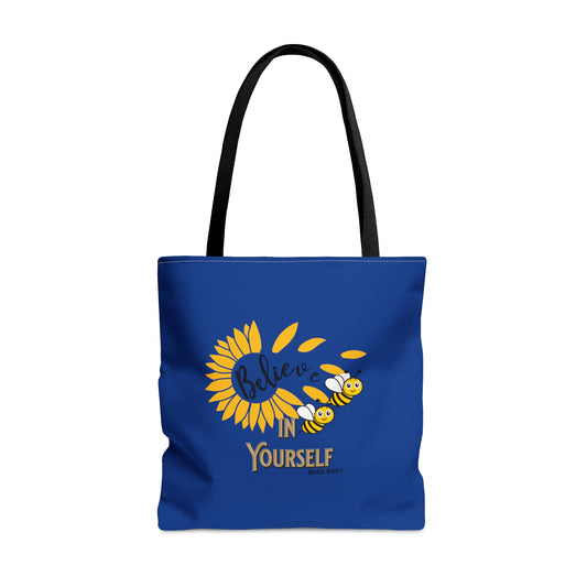 Believe In Yourself Tote Bag (AOP)