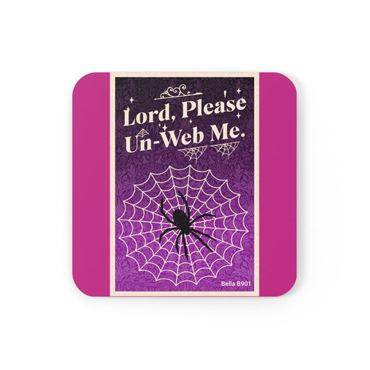 Lord, Please Un-Web Me Cork Back Coaster