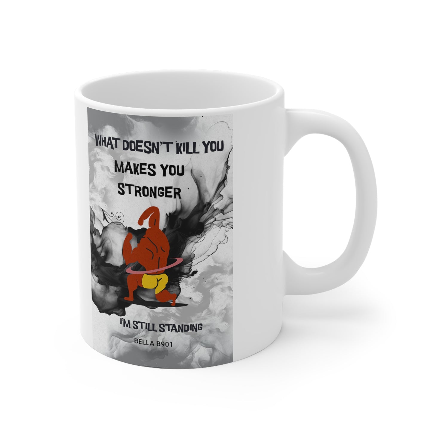 I'm Still Standing Ceramic Unique Coffee Mug 11oz