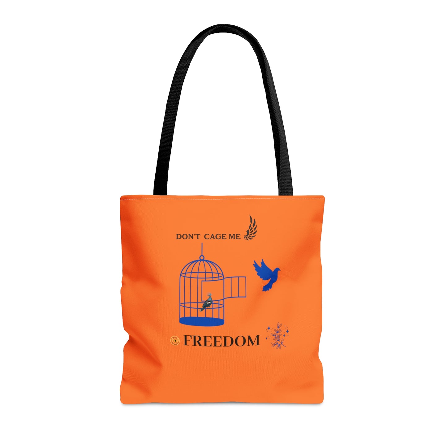 Don't Cage Me Tote Bag (AOP)