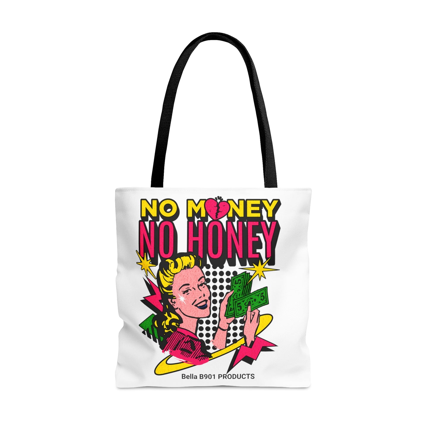 No Money No Honey Tote Bag (AOP)