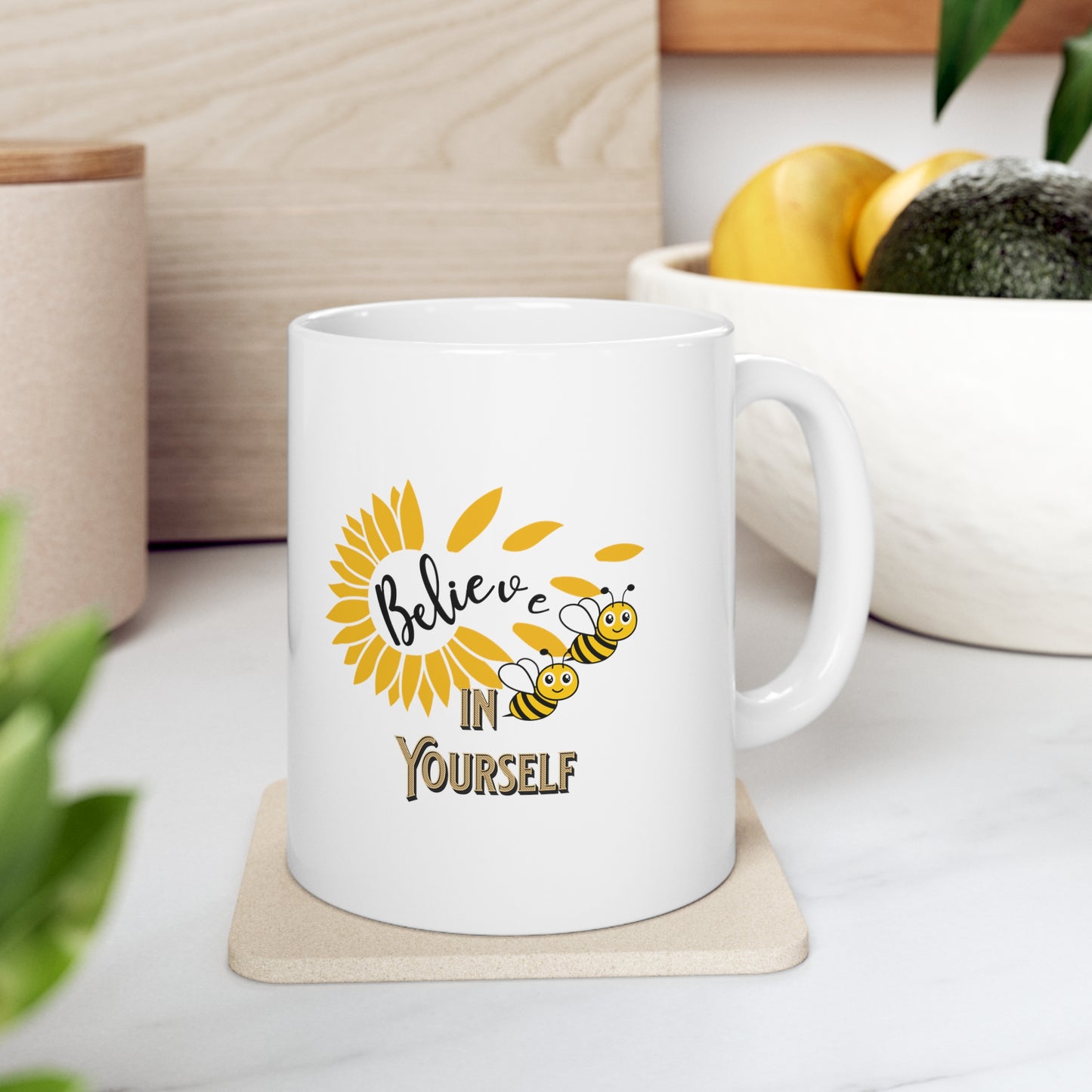 Believe In Yourself Ceramic Unique Coffee Mug