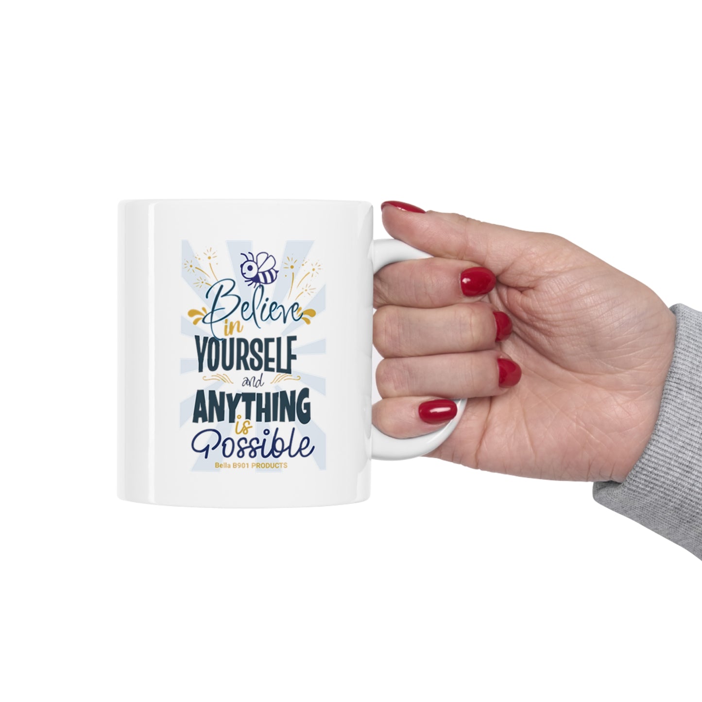 Believe In Yourself Ceramic Unique Coffee Mug