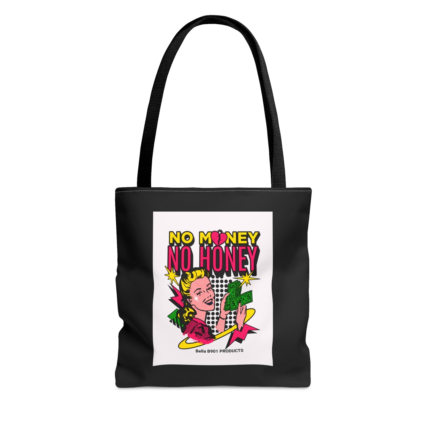 No Money No Honey Tote Bag (AOP)