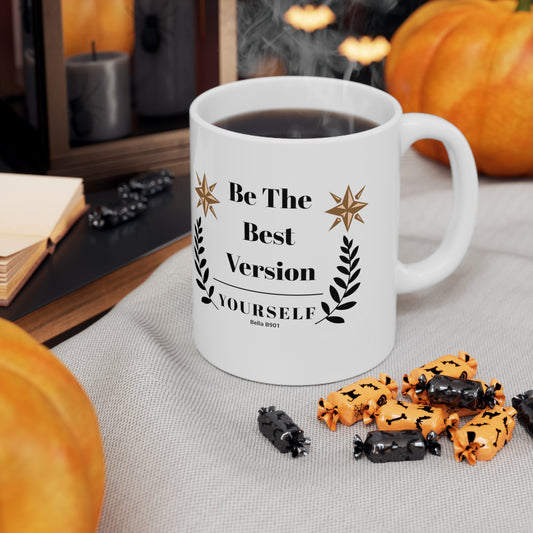 Be The Best Ceramic Unique Coffee Mug 11oz