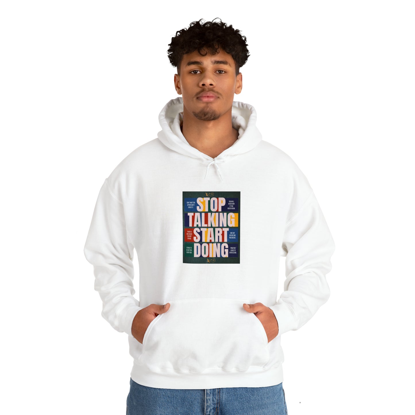 The Stop Talking Start Doing Unisex Heavy Blend™ Hooded Sweatshirt