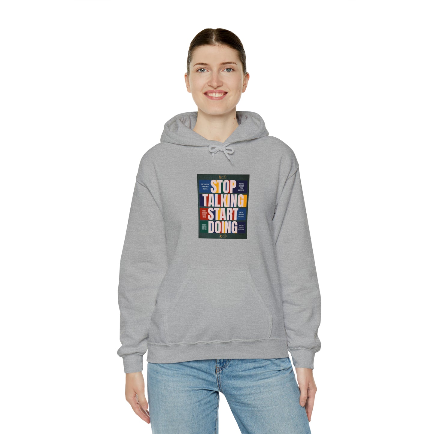 The Stop Talking Start Doing Unisex Heavy Blend™ Hooded Sweatshirt