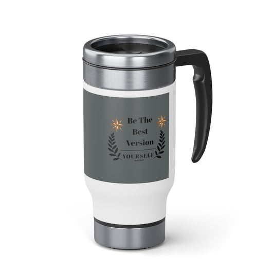 The Best Version Yourself Stainless Steel Travel Mug with Handle, 14oz