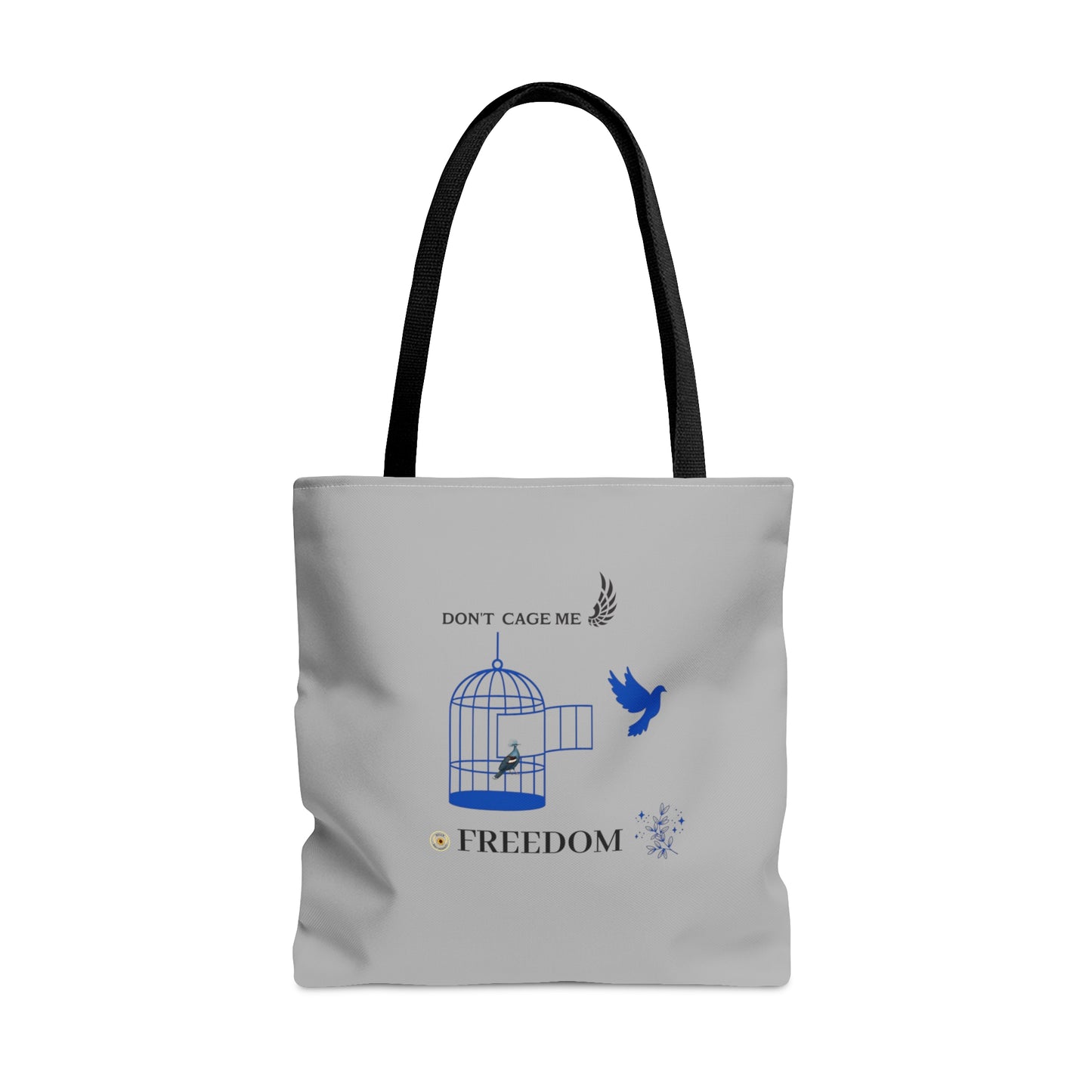 Don't Cage Me Tote Bag (AOP)