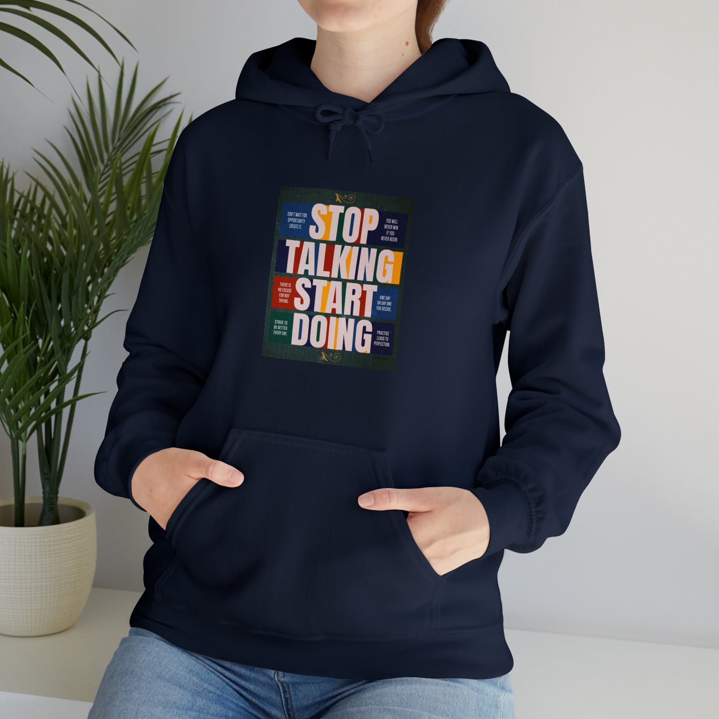 The Stop Talking Start Doing Unisex Heavy Blend™ Hooded Sweatshirt