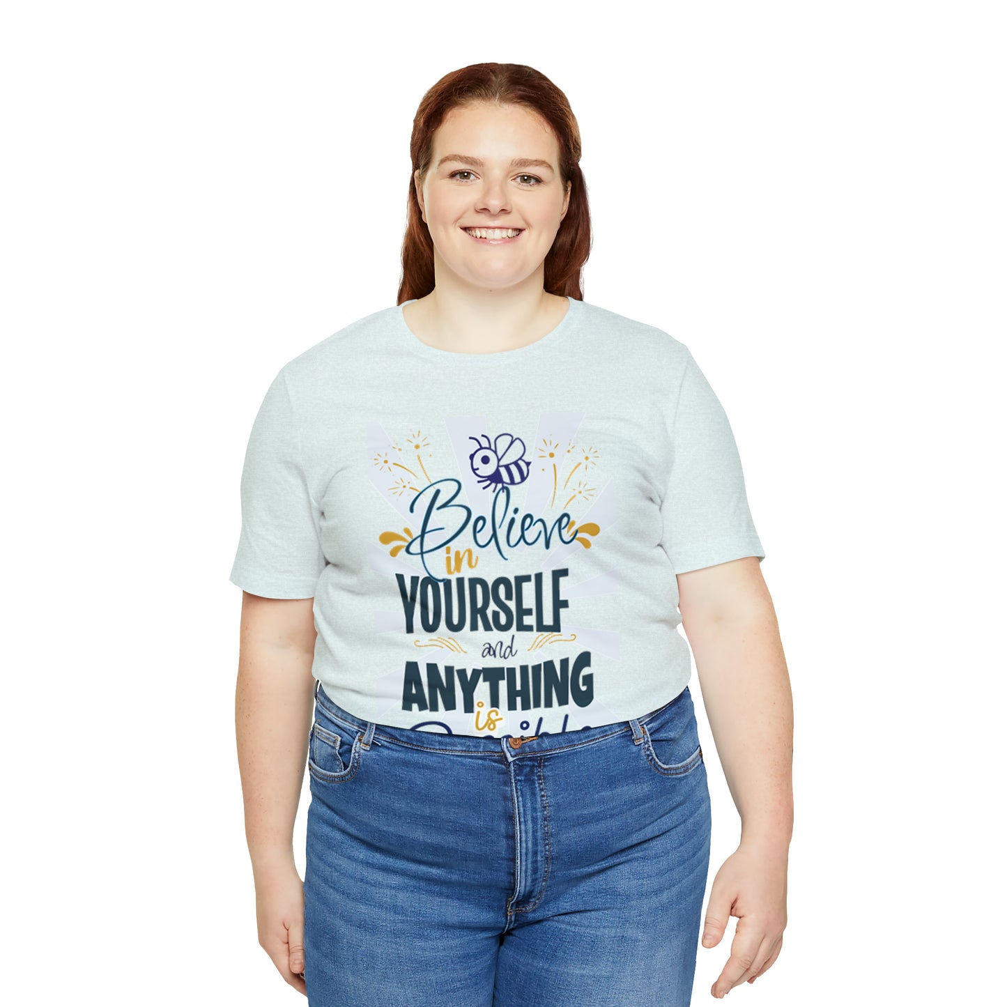 Believe In Yourself Unisex Jersey Short Sleeve Tee