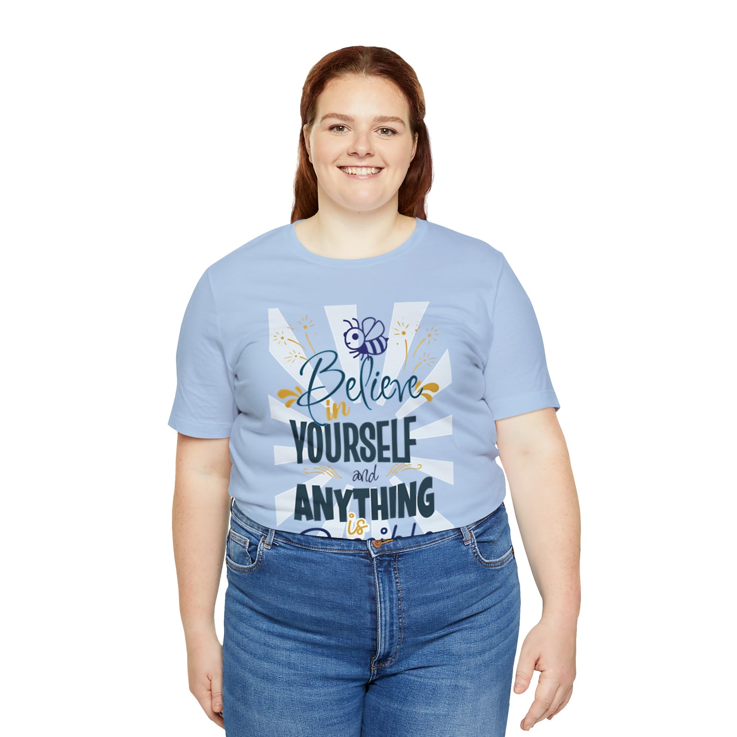 Believe In Yourself Unisex Jersey Short Sleeve Tee