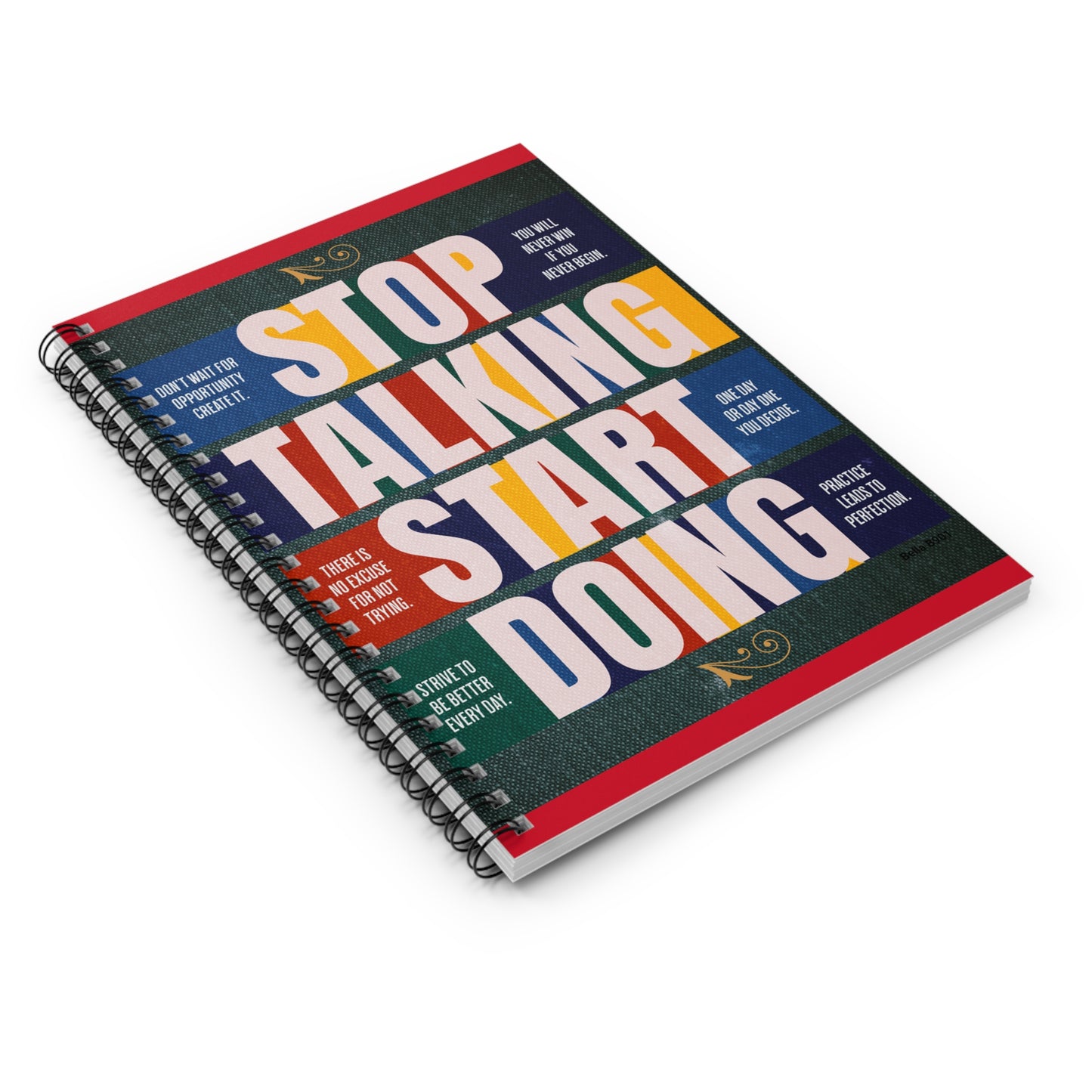 Stop Talking Start Doing Spiral Notebook - Ruled Line