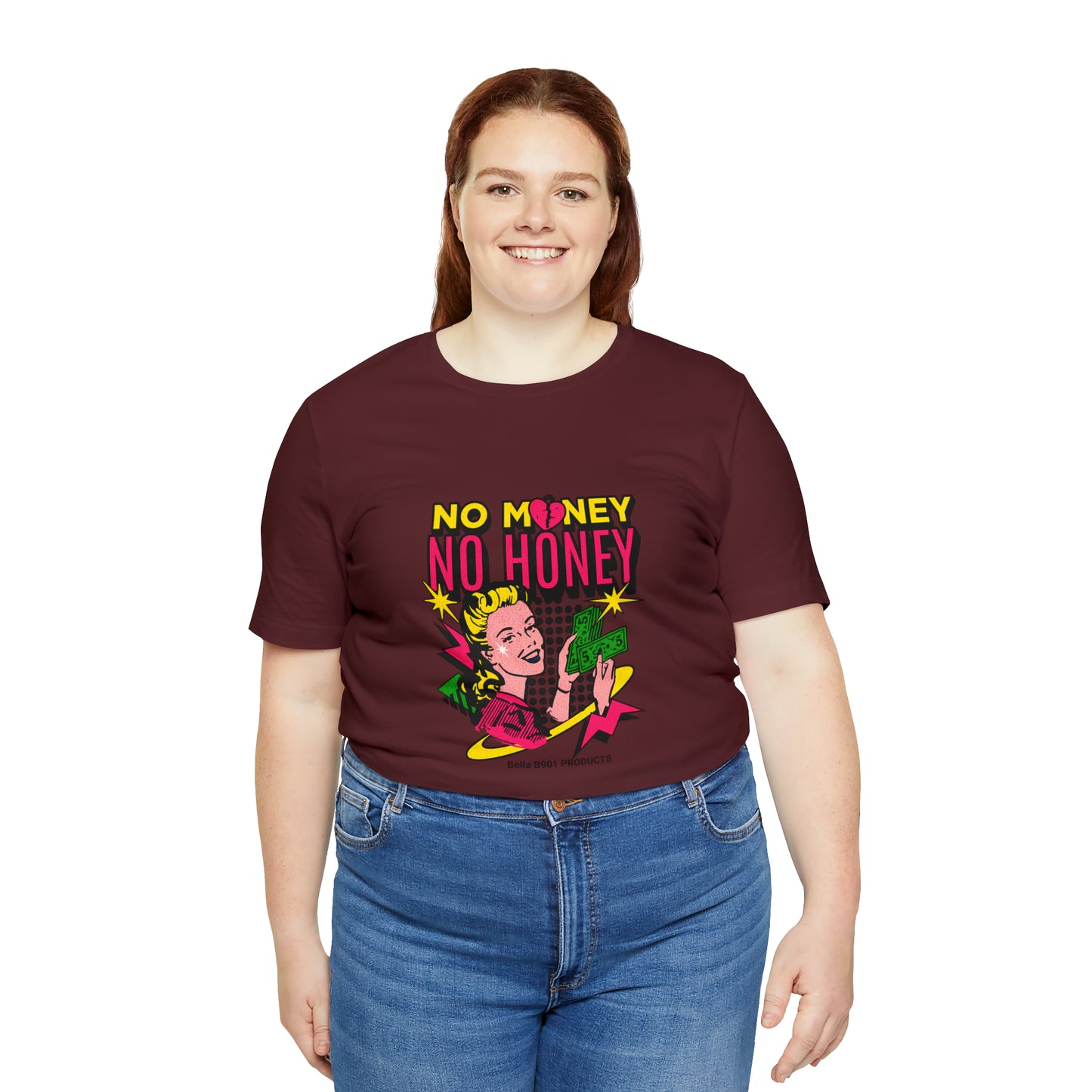 No Money No Honey Unisex Jersey Short Sleeve Tee