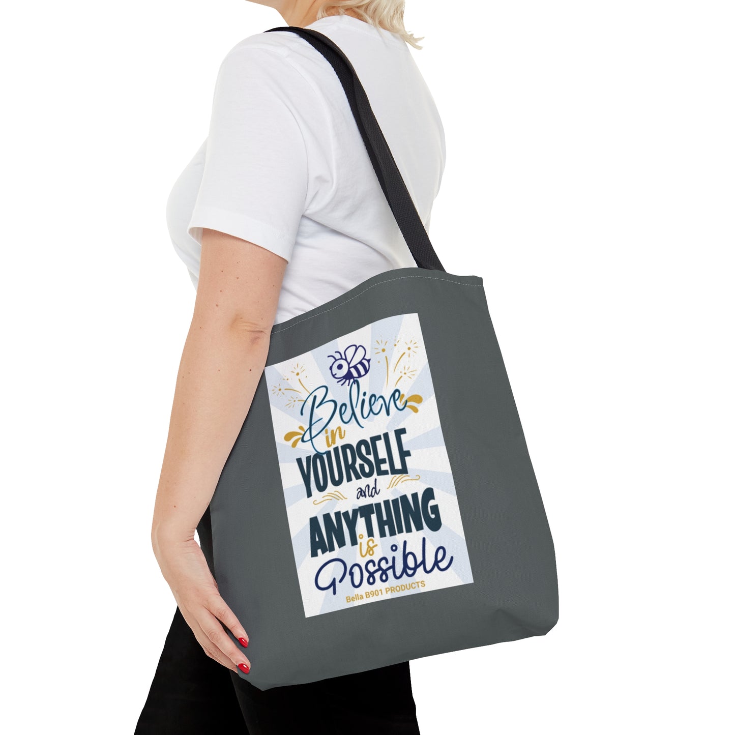 Believe In Yourself Tote Bag (AOP)